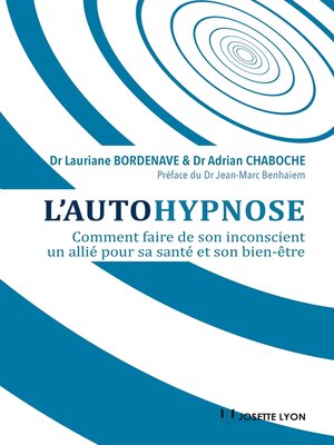 cover image of L'autohypnose--Comment faire de son inconscient un allié pour sa santé et son bien-être